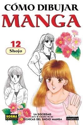 COMO DIBUJAR MANGA VOL 12: SHOJO | 9788496325319 | SOCIEDAD PARA EL ESTUDIO DE LAS TECNICAS