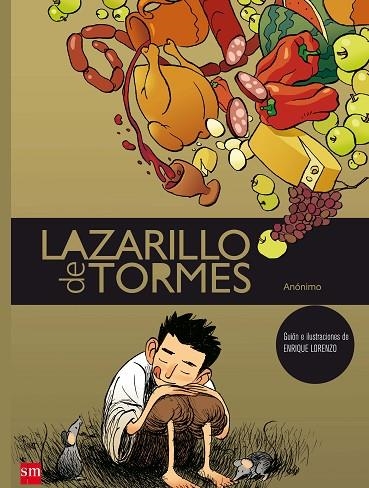 EL LAZARILLO DE TORMES | 9788467531039 | Enrique Lorenzo Diaz