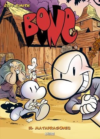 BONE 4 EL MATADRAGONES | 9788496815285 | JEFF SMITH