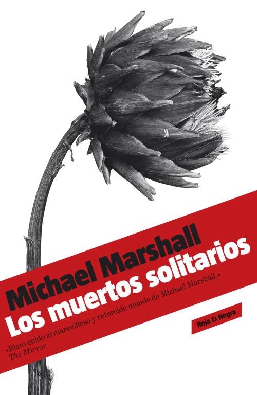 LOS MUERTOS SOLITARIOS | 9788439722243 | MARSHALL, MICHAEL