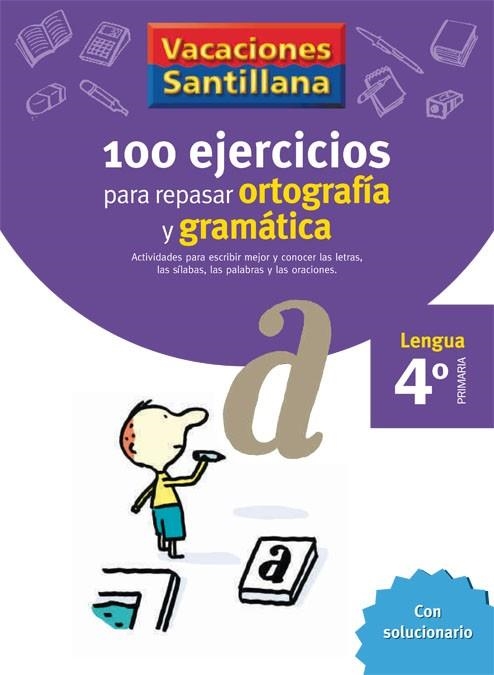 100 EJERCICIOS  PARA REPASAR ORTOGRAFIA Y GRAMATICA 4 PRIMAR | 9788429407648 | VARIOS AUTORES