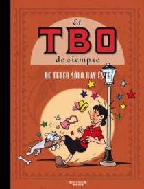 EL TBO DE SIEMPRE | 9788466644525 | AUTORES VARIOS/COLL I COLL, JOSEP/SABATES MASSANEL