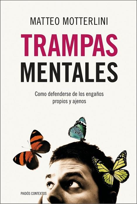 TRAMPAS MENTALES | 9788449323973 | MOTTERLINI, MATTEO