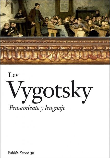 PENSAMIENTO Y LENGUAJE | 9788449323980 | VYGOTSKY, LEV