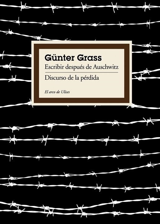 ESCRIBIR DESPUES DE AUSCHWITZ | 9788449324031 | GRASS, GUNTER