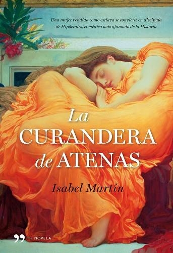 CURANDERA DE ATENAS, LA | 9788484608769 | ISABEL MARTIN