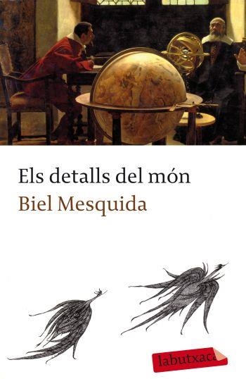 ELS DETALLS DEL MON | 9788499301358 | MESQUIDA, BIEL