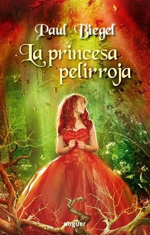 PRINCESA PELIRROJA, LA | 9788427901117 | PAUL BIEGEL