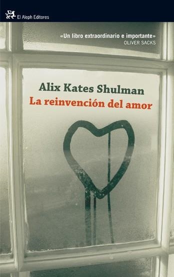 REINVENCION DEL AMOR, LA | 9788476699393 | SHULMAN, ALIX KATES