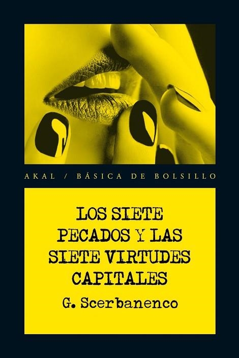 LOS SIETE PECADOS Y LAS SIETE VIRTUDES CAPITALES | 9788446028444 | SCERBANENCO, G.