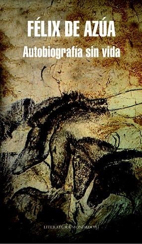 AUTOBIOGRAFIA SIN VIDA | 9788439723226 | FELIX DE AZUA