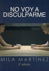 NO VOY A DISCULPARME | 9788492813049 | MARTINEZ, MILA