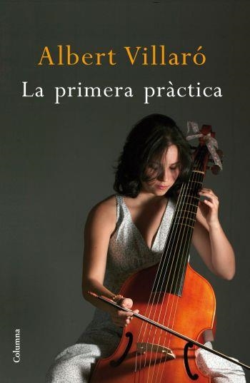 PRIMERA PRACTICA, LA | 9788466411769 | VILLARO, ALBERT