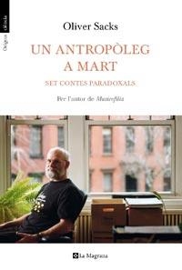 ANTROPOLEG A MART, UN | 9788482649962 | OLIVER SACKS