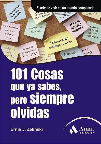 101 COSAS QUE YA SABES PERO SIEMPRE OLVIDAS | 9788497353632 | ZELINSKI, ERNIE J.