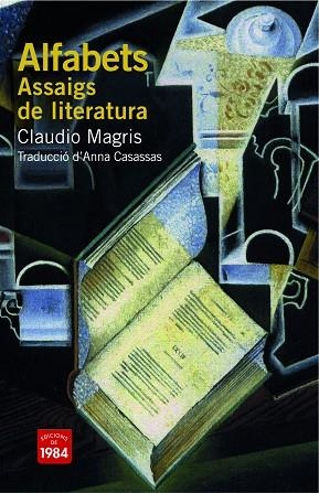 ALFABETS  ASSAIGS DE LITERATURA | 9788492440498 | MAGRIS, CLAUDIO