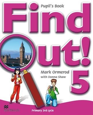 FIND OUT 5 PUPIL'S BOOK | 9781405078498 | ORMEROD, MARK