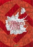 DICCIONARIO BIOGRAFICO DEL NAZISMO Y III REICH | 9788496764668 | NAVARRO GARCÍA, FERNANDO