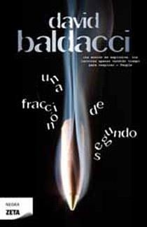 FRACCION DE SEGUNDO, UNA | 9788498724301 | DAVID BALDACCI