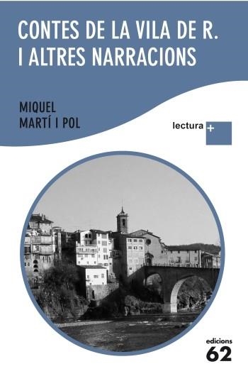 CONTES DE VILA DE R. I ALTRES NARRACIONS | 9788429766868 | MARTI POL, MIQUEL