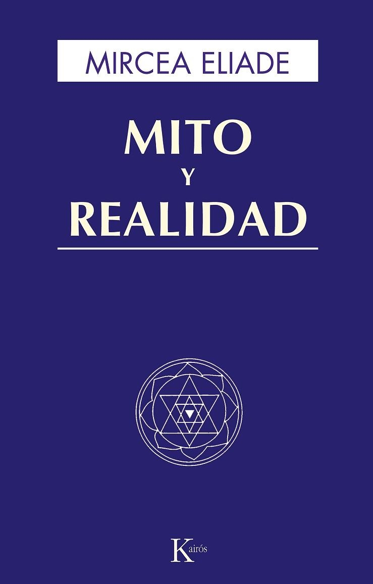 MITO Y REALIDAD | 9788472454491 | ELIADE, MIRCEA