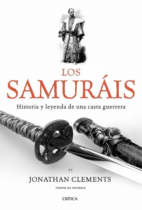 LOS SAMURAIS | 9788498921175 | CLEMENTS, JONATHAN