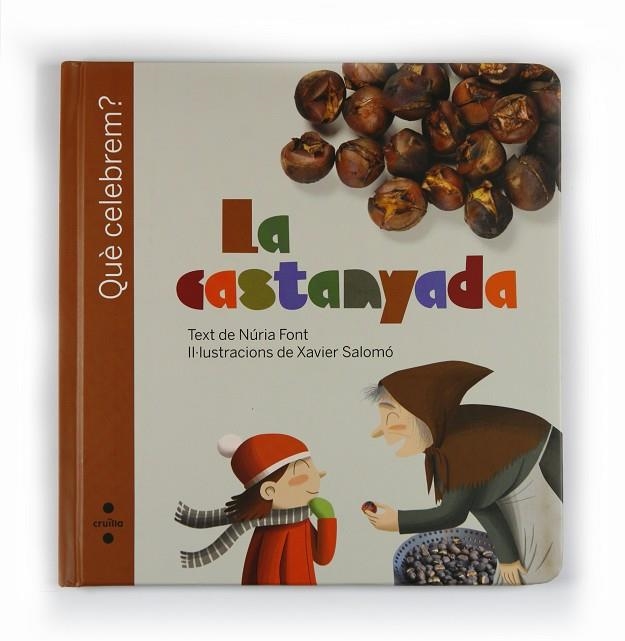 LA CASTANYADA | 9788466125437 | NURIA FONT