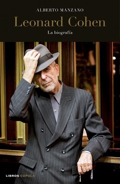 LEONARD COHEN: LA BIOGRAFIA | 9788448068394 | MANZANO, ALBERTO