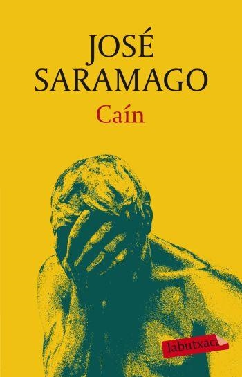 CAIN | 9788499301921 | SARAMAGO, JOSE