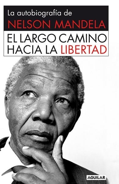 EL LARGO CAMINO HACIA LA LIBERTAD | 9788403509801 | MANDELA, NELSON