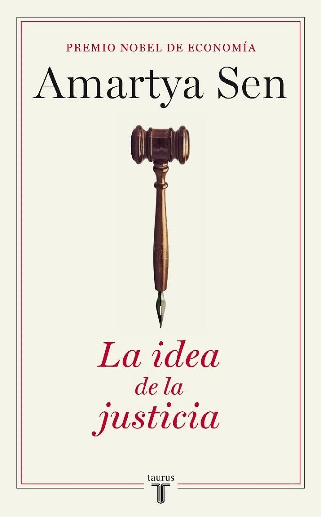 IDEA DE LA JUSTICIA, LA | 9788430606863 | SEN, AMARTYA