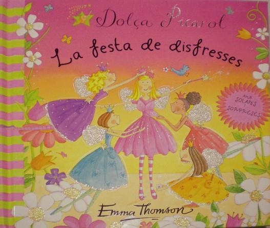 FESTA DE LES PRINCESES, LA | 9788448829513 | THOMSON, EMMA