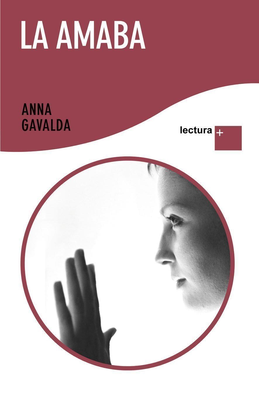 AMABA, LA | 9788432298400 | ANNA GAVALDA