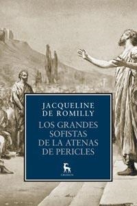 LOS GRANDES SOFISTAS DE LA ATENAS DE PERICLES | 9788424917289 | DE ROMILLY, JACQUELINE