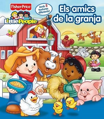 ELS AMICS DE LA GRANJA | 9788448830625 | FISHER PRICE