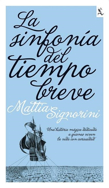 SINFONIA DEL TIEMPO BREVE, LA | 9788432228711 | SIGNORINI, MATTIA