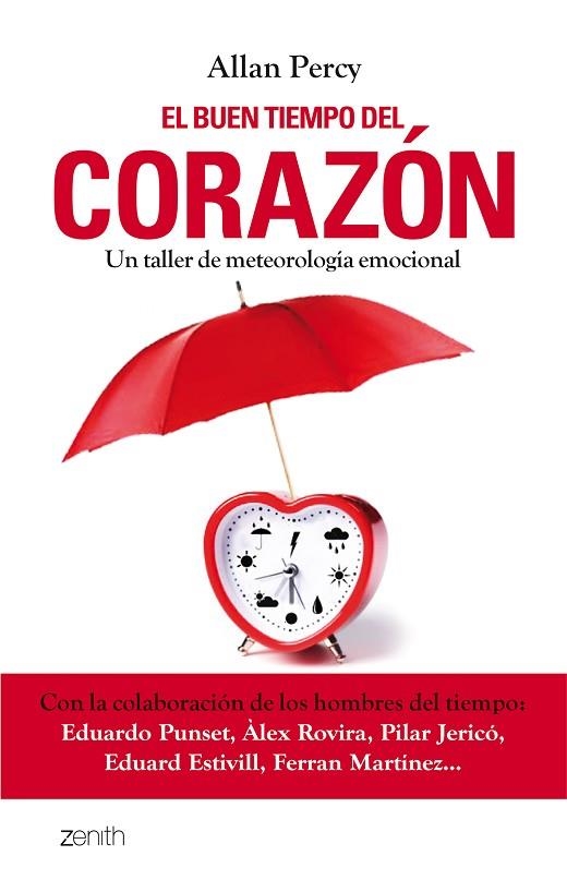 EL BUEN TIEMPO DEL CORAZON | 9788408080183 | PERCY, ALLAN