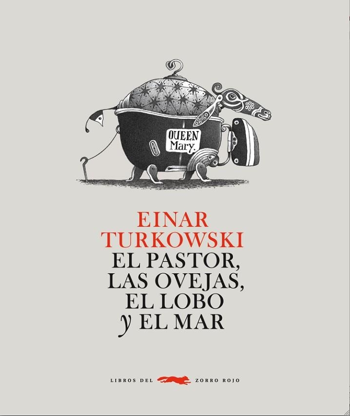 LAS EL PASTOR OVEJAS Y EL LOBO DE MAR | 9788492412693 | TURKOWSKI, EINAR