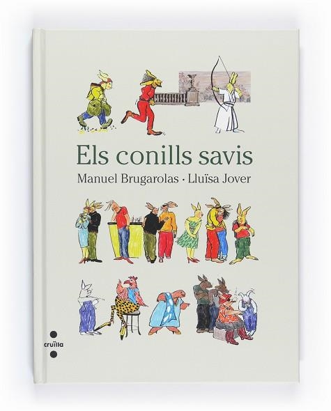 ELS CONILLS SAVIS | 9788466125475 | BRUGAROLAS/JOVER