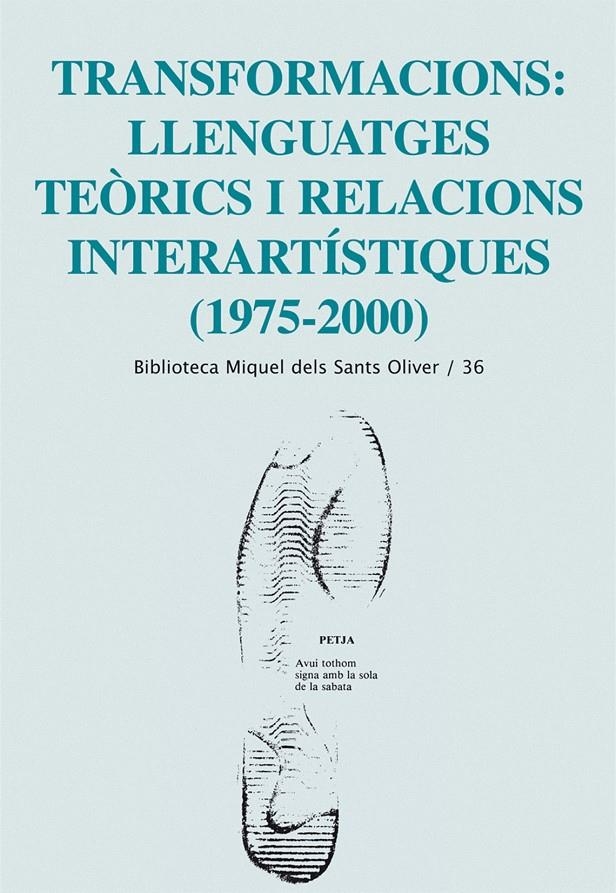 TRANSFORMACIONS LLENGUATGES TEORICS I RELACIONS INTERART | 9788498832938 | PICORNELL BELENGUER, MERCÈ/Y OTROS