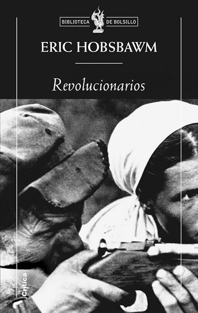 REVOLUCIONARIOS | 9788498921366 | HOSBAWM, ERIC