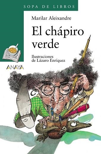 EL CHAPIRO VERDE (SOPA DE LIBROS) | 9788420792330 | ALEIXANDRE, MARILAR