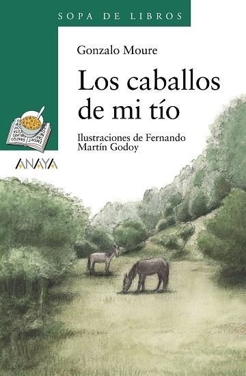 LOS CABALLOS DE MI TIO (SOPA DE LIBROS) | 9788420792316 | MOURE, GONZALO