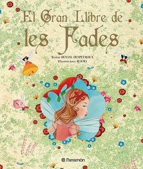 GRAN LLIBRE DE LES FADES CAT | 9788434233560 | DESPEYROUX, DENISE & RUANO