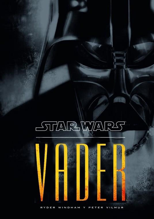 VADER  STAR WARS | 9788448039899 | WINDHAM, RYDER & VILMUR, PETER