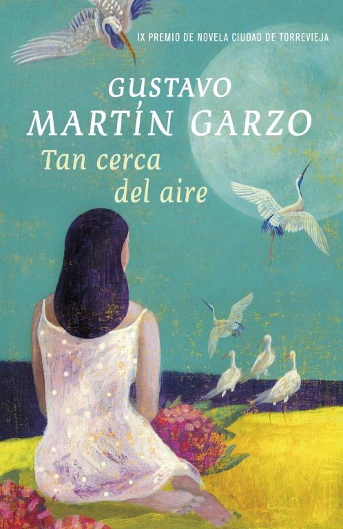 TAN CERCA DEL AIRE | 9788401339028 | MARTIN GARZO, GUSTAVO