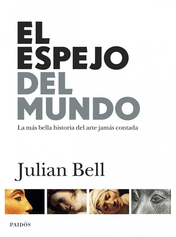 EL ESPEJO DEL MUNDO | 9788449324536 | BELL, JULIAN