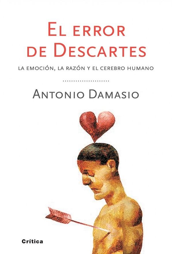 EL ERROR DE DESCARTES | 9788498921663 | DAMASIO, ANTONIO