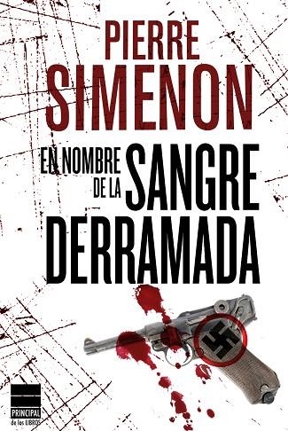 EN NOMBRE DE LA SANGRE DERRAMADA | 9788493831615 | SIMENON, PIERRE