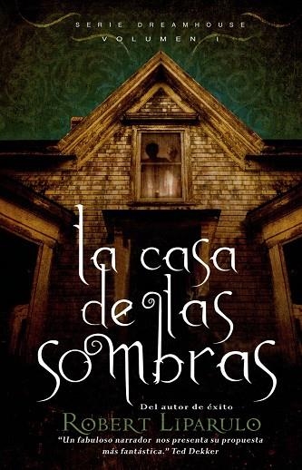 CASA DE LAS SOMBRAS, LA | 9788423698578 | LIPARULO, ROBERT